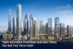 Phối cảnh khu phức hợp cao tầng với thông điệp trải nghiệm thương mại đa tầng tại The Metronas Thủ Thiêm